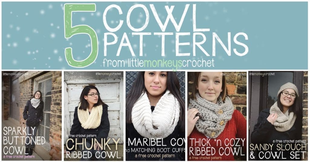 5 Free Cowl Crochet Patterns | Little Monkeys Crochet